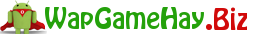 Wap Tải Game